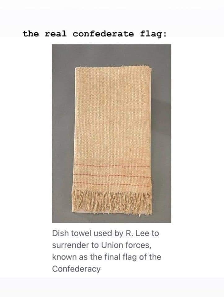 Okay, let's analyze the image with the requested theoretical frameworks. It's important to note the subversive nature of the presentation of this image – claiming a dish towel as "the final flag of the Confederacy" im...