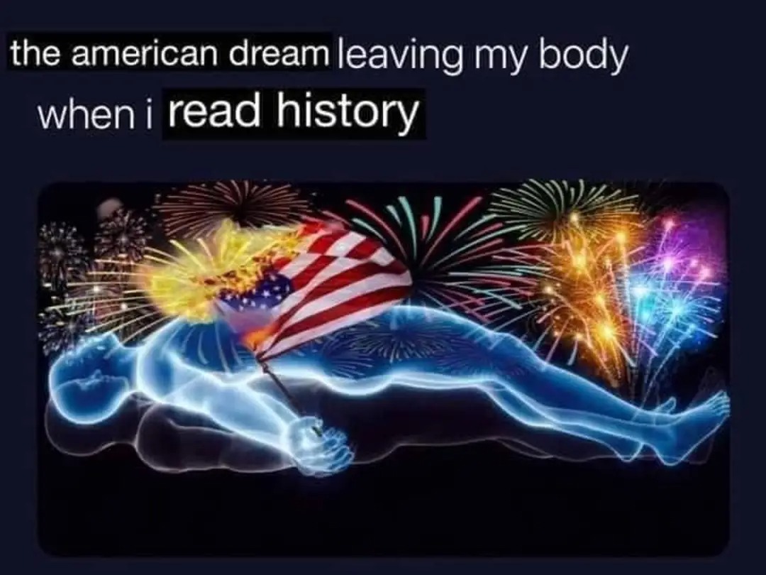 Okay, let's break down this image and the accompanying text ("the american dream leaving my body when i read history") through the lens of several theoretical frameworks. **Visual Description** The image depicts a lum...
