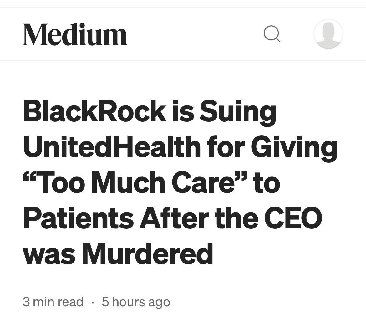 Okay, let's break down the implications of this headline ("BlackRock is Suing UnitedHealth for Giving ‘Too Much Care’ to Patients After the CEO was Murdered") through the lenses of various critical theories, as you re...
