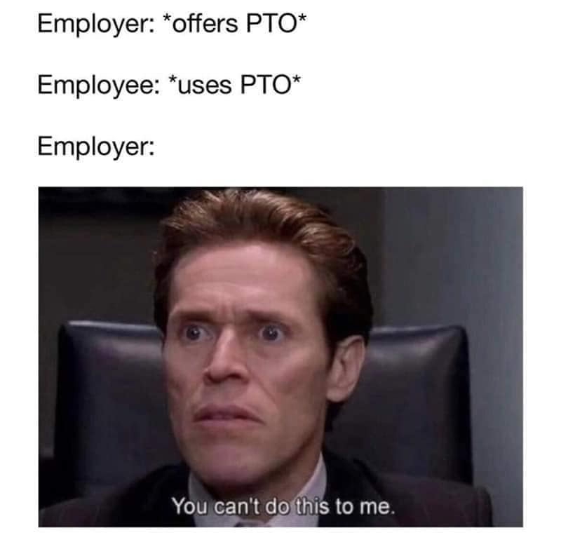 Okay, let's break down this meme through several theoretical lenses. ## Visual Description The meme consists of text followed by an image of actor Willem Dafoe, visibly distressed and saying "You can't do this to me."...