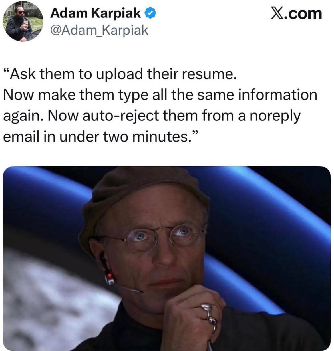 This meme describes a tactic designed to bypass labor protections and the cost of hiring entirely by replacing expensive recruitment efforts with automated rejection software. Instead of hiring people and having them...