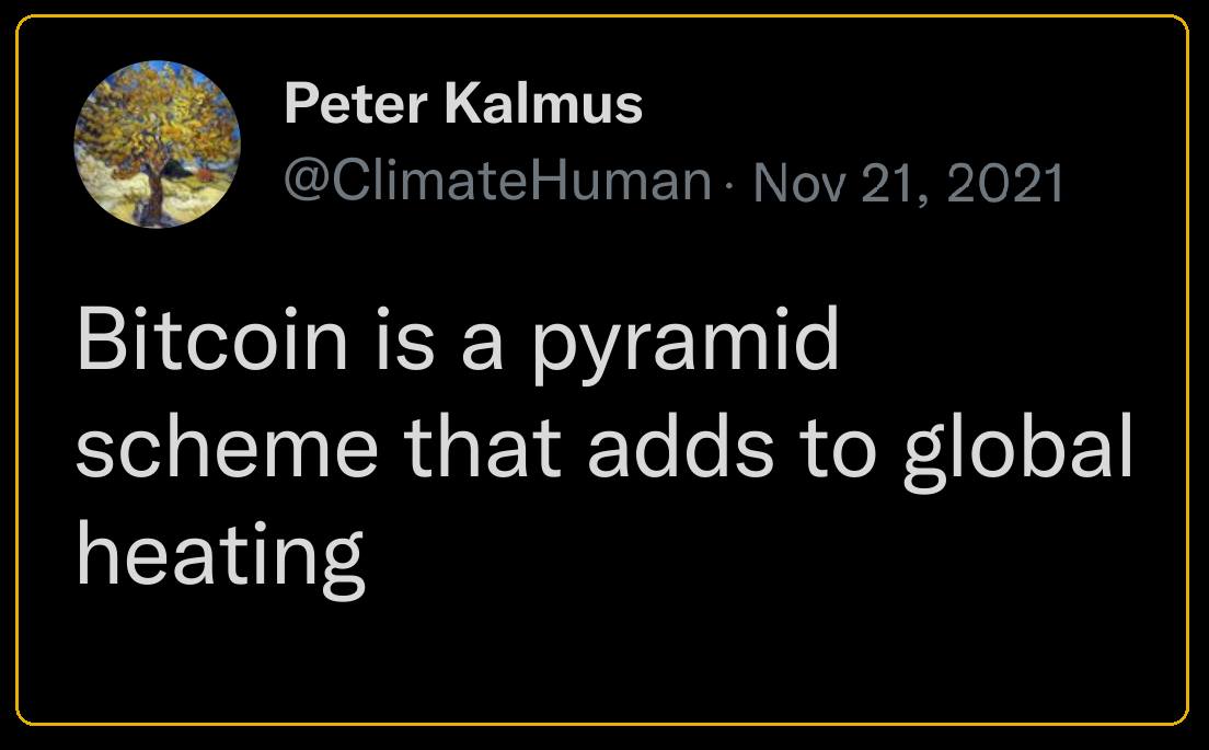 Okay, let's break down the image and the statement "Bitcoin is a pyramid scheme that adds to global heating" through the requested theoretical lenses. ## Visual Description The image is a screenshot of a Twitter post...
