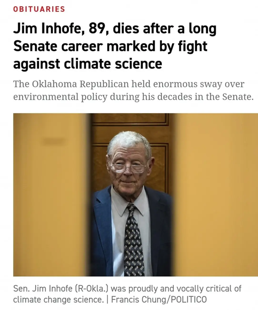 This meme is a reaction to the news of Senator Jim Inhofe's passing. The image is likely a photo of Inhofe with a caption or quote that is humorous or ironic, poking fun at his stance on climate change and his previou...