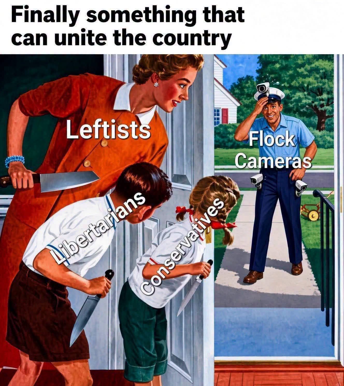 The image shows a family holding kitchen knives labeled with political terms like 'Leftists', 'Libertarians', and 'Conservatives' while a police officer outside is labeled as a 'Flock' of cameras. The caption at the t...