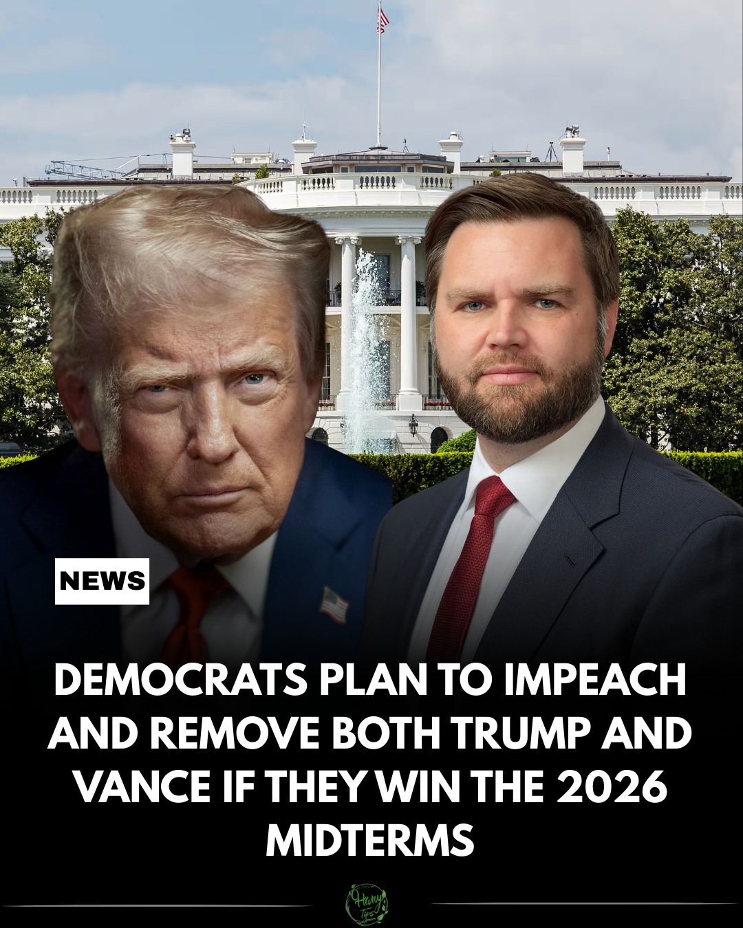 The meme places Donald Trump next to a modern politician in front of the White House to satirize a specific political maneuver. The text explains that Democrats plan to "impeach" and "remove" Trump if they win the 202...