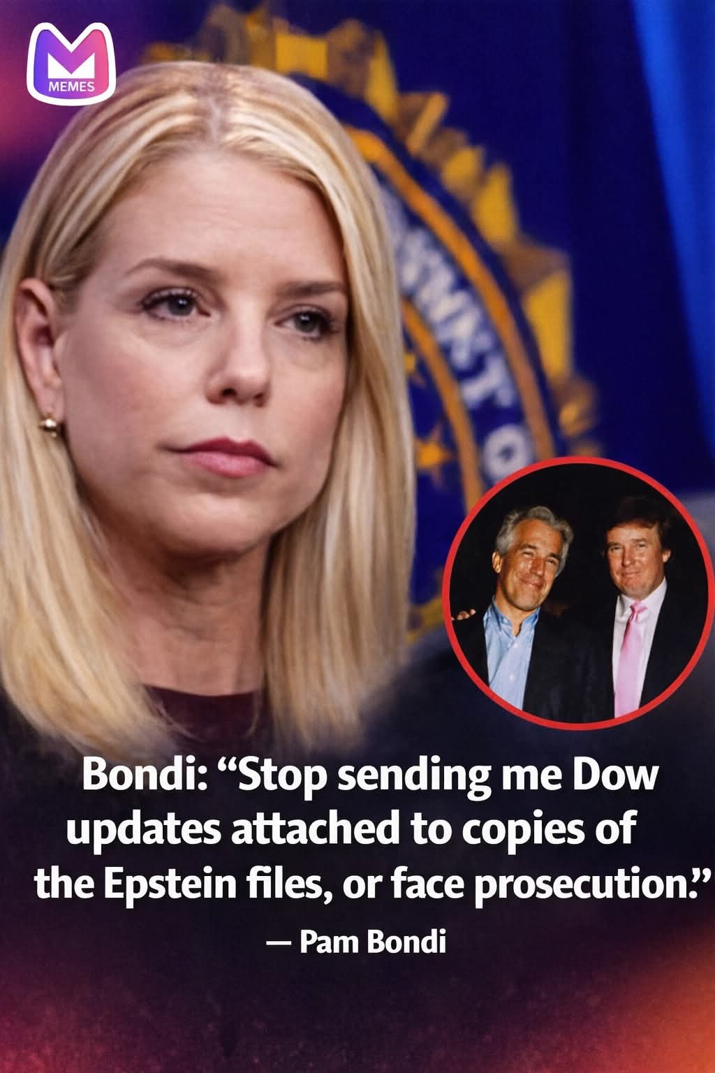This image captures a moment of protest involving former prosecutor Pam Bondi regarding federal officials' requests to review documents related to the Jeffrey Epstein case. In a small inset circle, the text highlights...