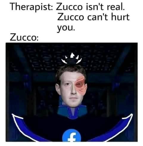Okay, let's break down this meme through a few relevant theoretical lenses. **Visual Description** The meme is a play on a therapeutic affirmation ("Zucco isn't real, Zucco can't hurt you") juxtaposed with a highly di...