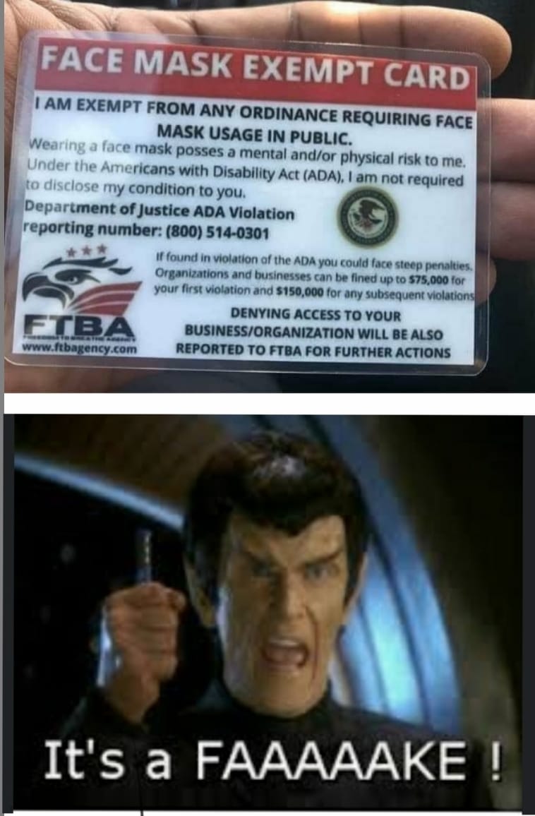 Okay, let's break down this meme using the lenses you've provided. It's a layered image ripe for analysis. **1. Visual Description** The image is a two-panel meme. * **Top Panel:** Displays a laminated "Face Mask Exem...