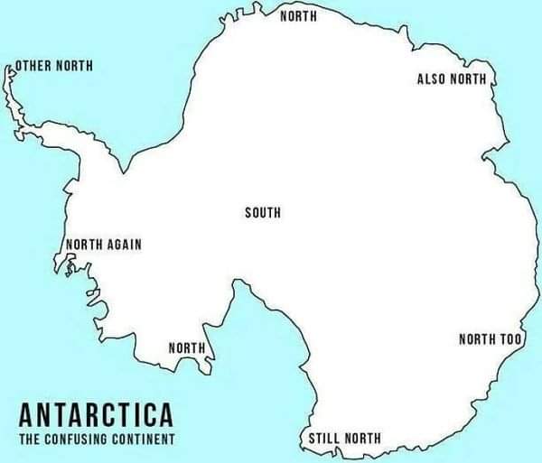 This meme is a humorous map of Antarctica with altered country names to reflect the continent's chaotic geography. The map is titled "Antarctica: The Confusing Continent" and features absurd country names such as "Sti...