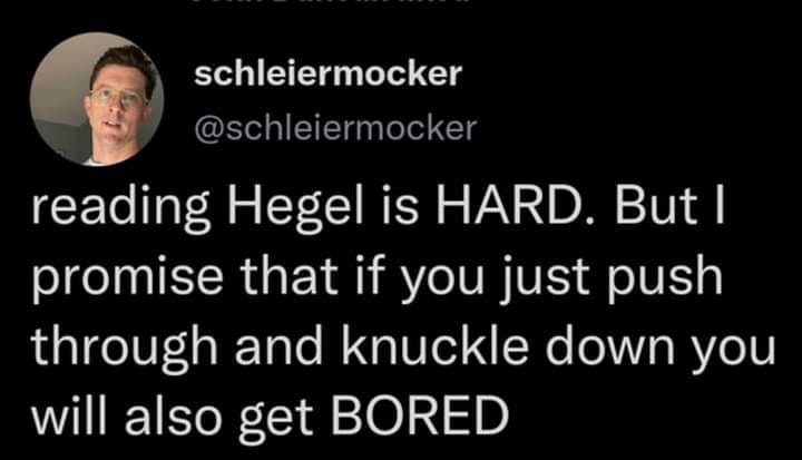 This meme uses the text "reading Hegel is HARD" and "knuckle down" to describe the effort required to penetrate the "veil of appearances." In ontology, it illustrates a struggle where existence remains hidden and indi...