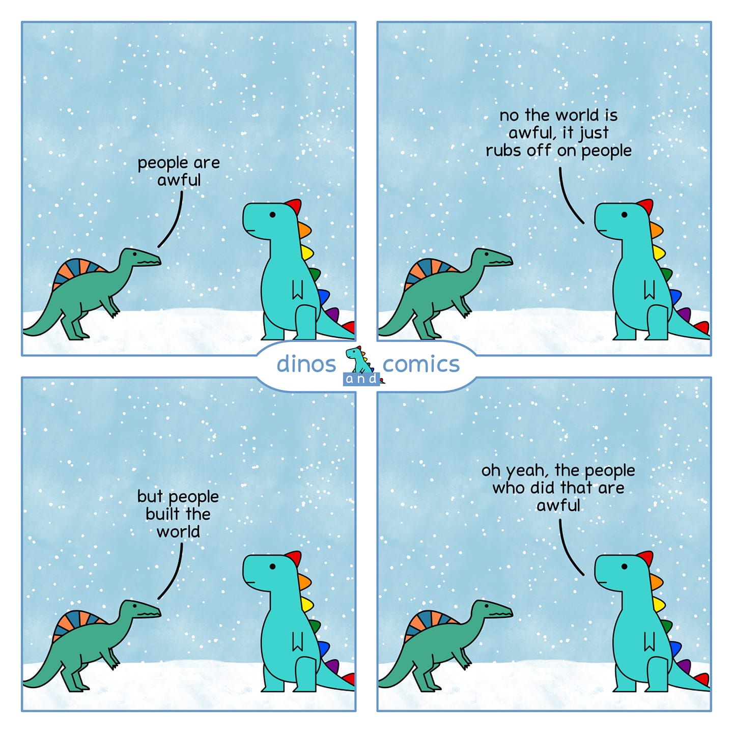 Okay, let's break down this four-panel comic, "Dinos and Comics," applying various theoretical lenses. ## Visual Description The comic features a simple, minimalist aesthetic. The background is a light blue with scatt...