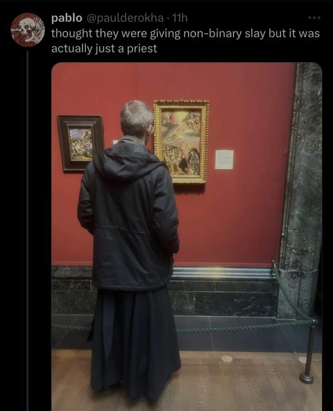 The meme is a humorous critique of the idea of "non-binary" or "queer" identity being used as a way to "slay" or be seen as a "cool" or "trendy" thing. The image shows a priest (a religious figure) looking at a painti...