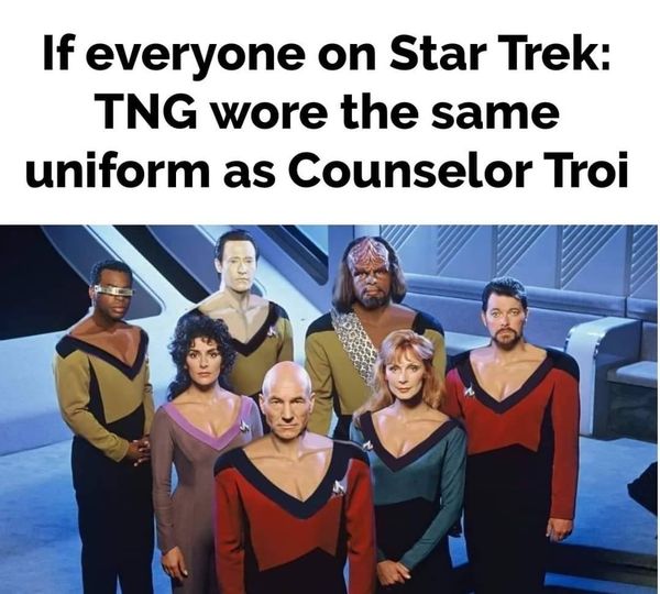 Here's an analysis of the image and its implied scenario ("If everyone on Star Trek: TNG wore the same uniform as Counselor Troi"), broken down into sections as requested. Keep in mind that applying these theories oft...