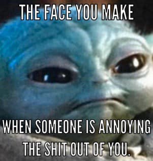 Okay, let's break down this meme using the requested theoretical lenses. **Visual Description** The image is a close-up shot of "Baby Yoda" (Grogu) from *The Mandalorian*. The lighting is dramatic, creating shadows th...
