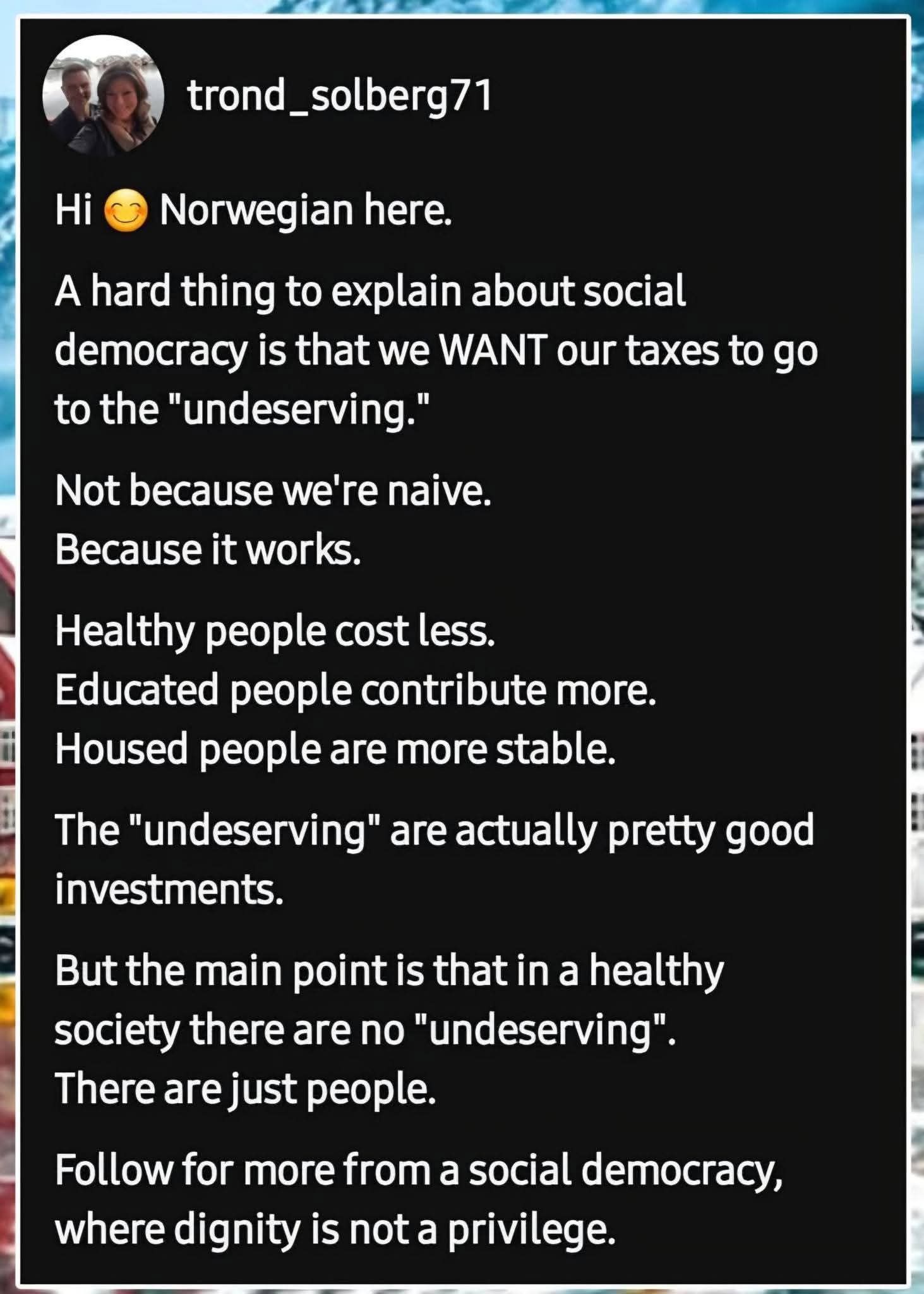 This urbanism-style meme recontextualizes social welfare policy as a matter of community infrastructure and investment. It argues that for a healthy city environment, everyone—including "Housed people are more stable"...